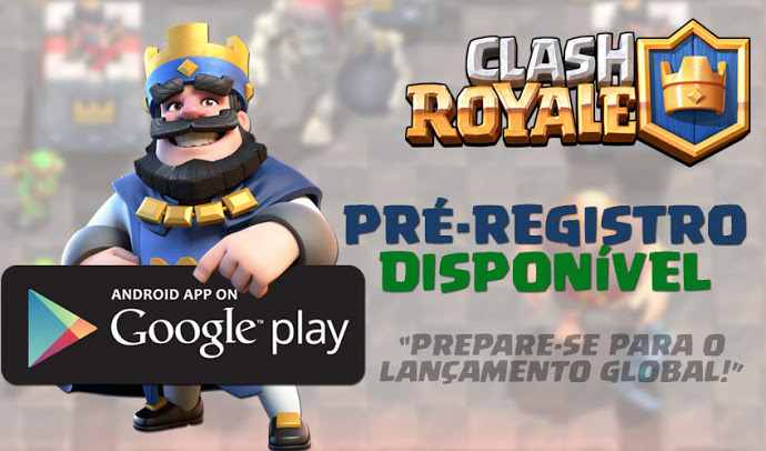 Clash Royale – Apps no Google Play