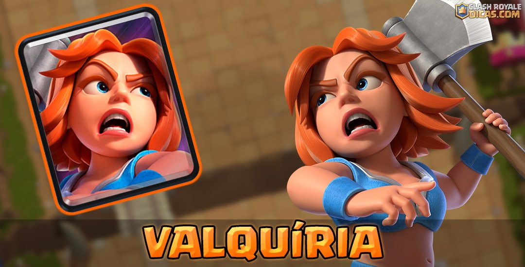 Carta da Valquíria no Clash Royale