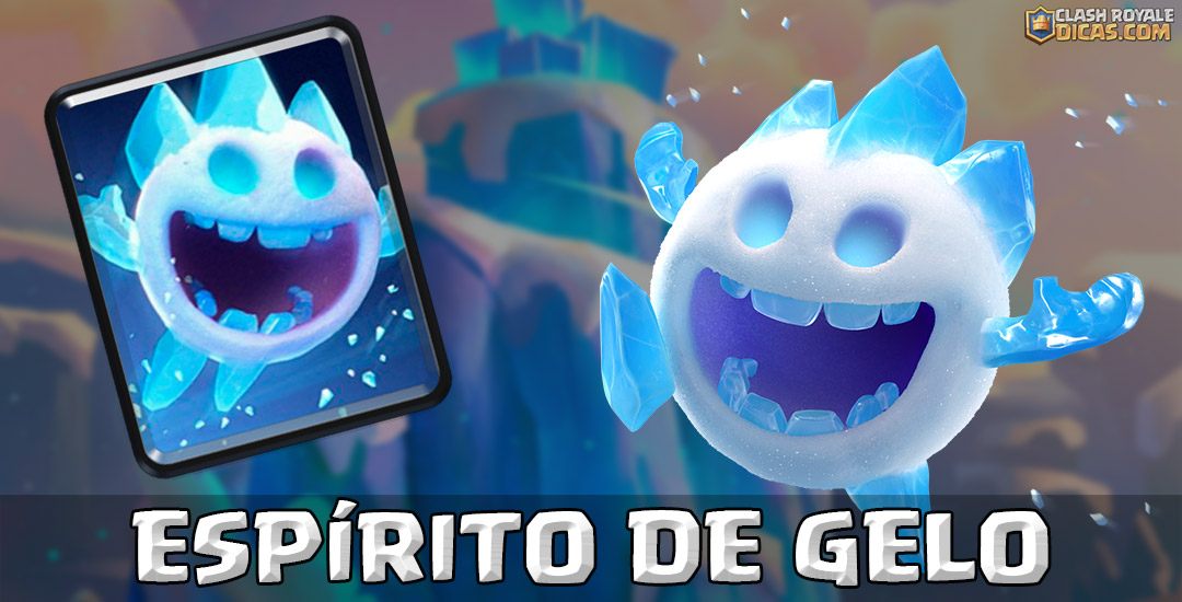 Espírito de Gelo no Clash Royale