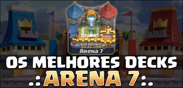 BEST Arena 7 Decks (Royal Arena) Clash Royale  Best Clash Royale Arena 7  Decks In Clash Royale 2023 