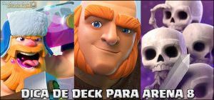 Dicas de Deck Arena 8 para o Clash Royale - Os Melhores