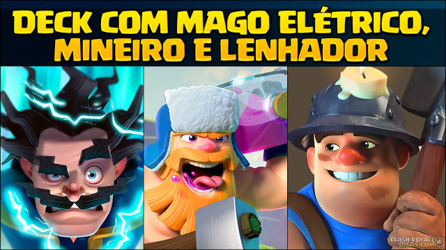 Deck de Mineiro, Mago Elétrico e Lenhador para Arena 10 