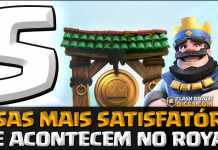 5 coisas mais satisfatórias do Clash Royale