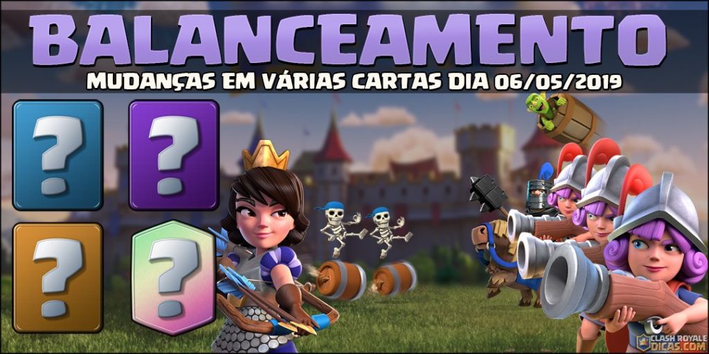 Balanceamento de Maio/2019 do Clash Royale