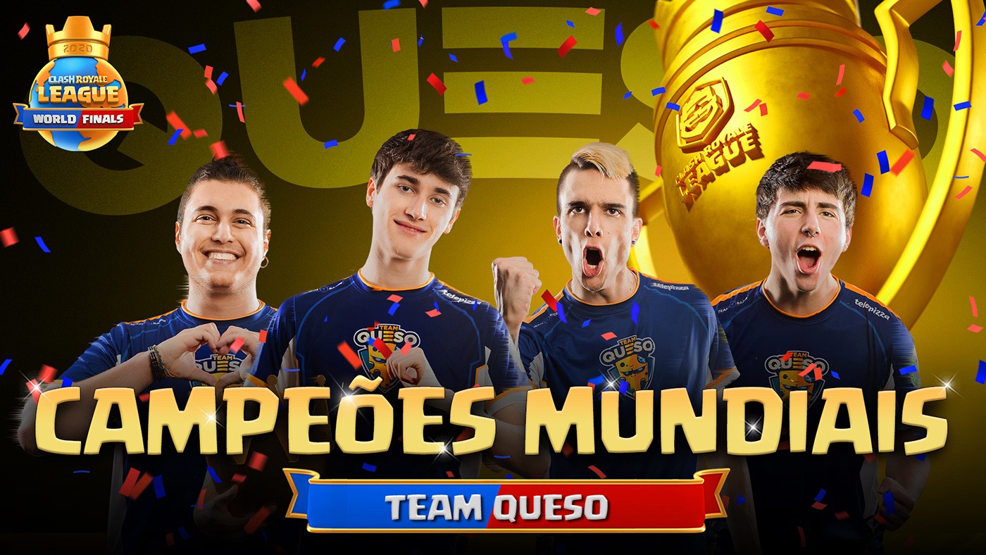 Team Queso Campeões da Clash Royale League 2020