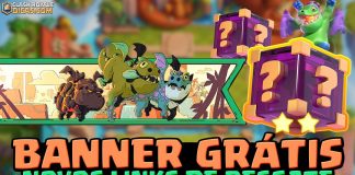 Banner Exclusivo + 4 Cubos da Sorte Grátis no Clash Royale